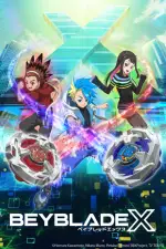 BEYBLADE X — anime poster
