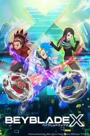 BEYBLADE X — anime poster